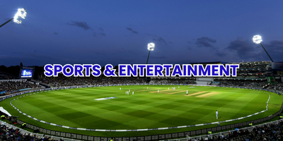 SPORTS & ENTERTAINMENT